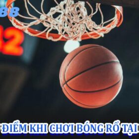 Các Ưu Điểm Khi Chơi Bóng Rổ Tại Bet88