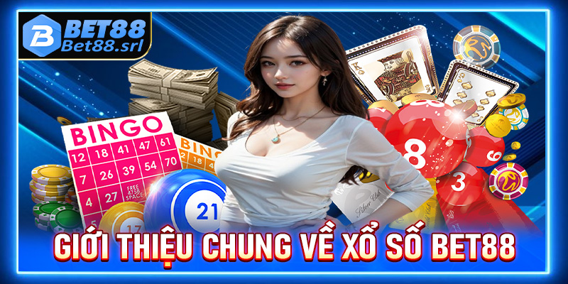 Giới thiệu chung về sảnh đặt cược xổ số Bet88